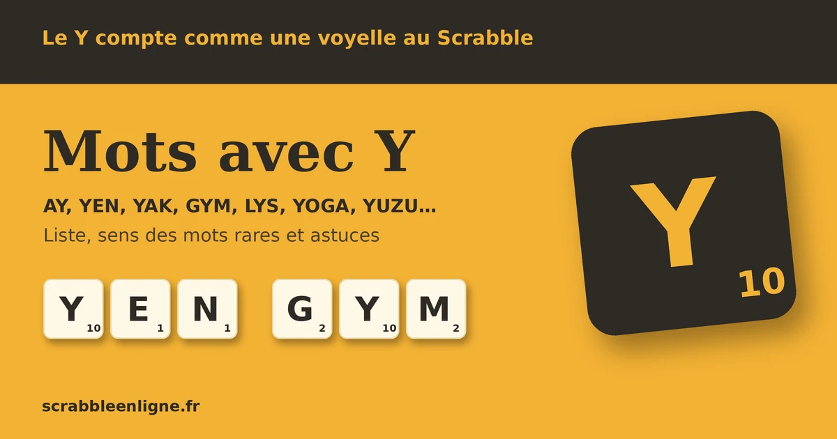 mots-avec-y-scrabble
