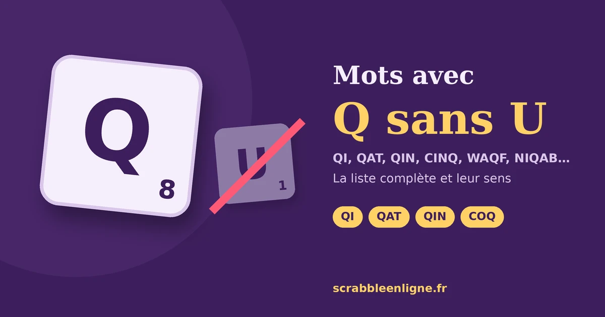 mots-q-sans-u-scrabble